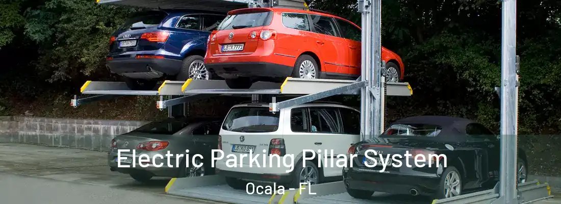 Electric Parking Pillar System Ocala - FL