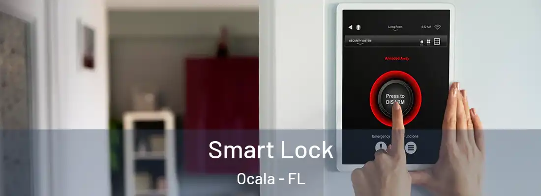 Smart Lock Ocala - FL