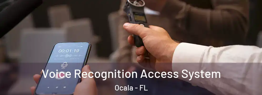 Voice Recognition Access System Ocala - FL